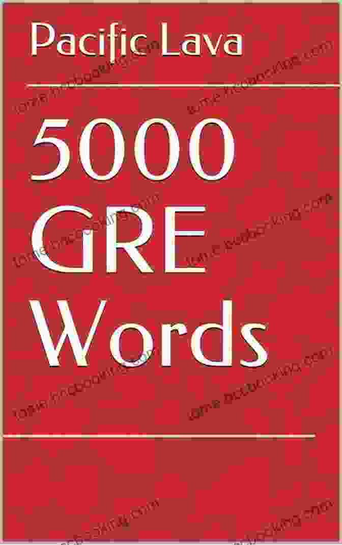 5000 GRE Words By Eli Wilson 5000 GRE Words Eli Wilson