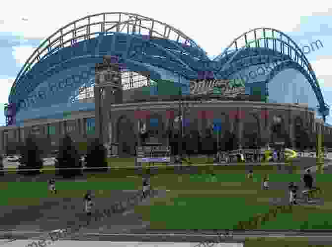 A Modern Day Image Of The Milwaukee Brewers' Stadium, Miller Park The Summer Of Beer And Whiskey: How Brewers Barkeeps Rowdies Immigrants And A Wild Pennant Fight Made Baseball America S Game