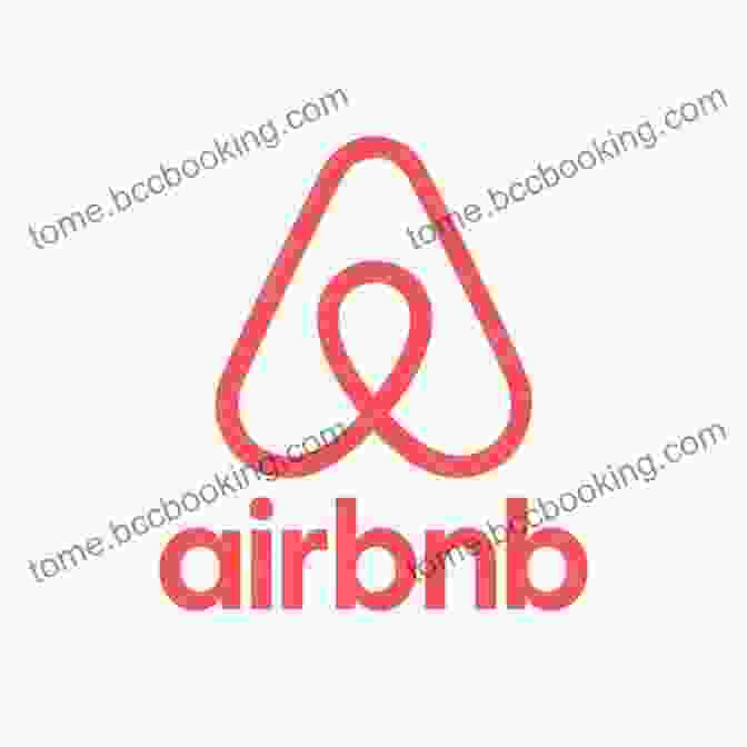 Airbnb Logo, Showcasing The Unconventional Thinking Behind Its Success The Art Of Being Unreasonable: Lessons In Unconventional Thinking