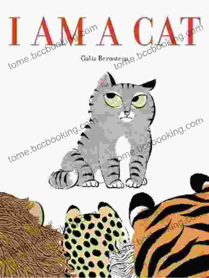 Am Cat Galia Bernstein Book Cover I Am A Cat Galia Bernstein