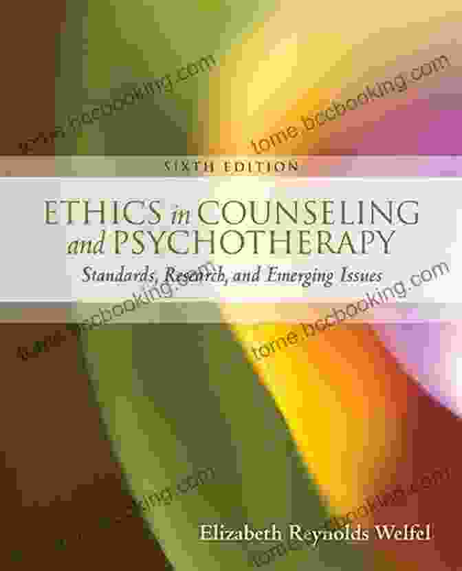 Book Cover Of Ethics In Counseling Psychotherapy By Elizabeth Reynolds Welfel Ethics In Counseling Psychotherapy Elizabeth Reynolds Welfel