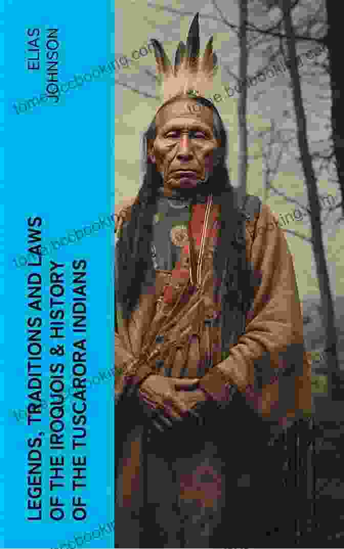 Book Cover Of Legends, Traditions, And Laws Of The Iroquois Legends Traditions And Laws Of The Iroquois Or Six Nations And History Of The Tuscarora Indians