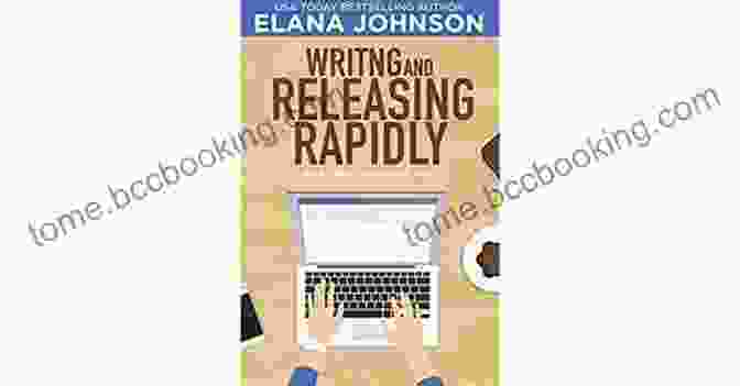 Book Cover Of 'Writing And Releasing Rapidly: Indie Inspiration For Self Publishers' Writing And Releasing Rapidly (Indie Inspiration For Self Publishers 1)