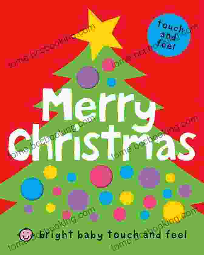 Bright Baby Merry Christmas Book Cover Bright Baby Merry Christmas: Touch And Feel (Bright Baby Touch And Feel)