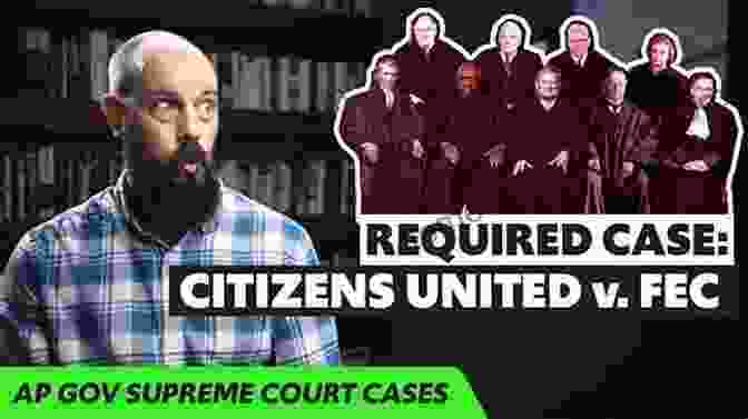 Citizens United V. FEC Landmark Supreme Court Decisions (History Brief 12)