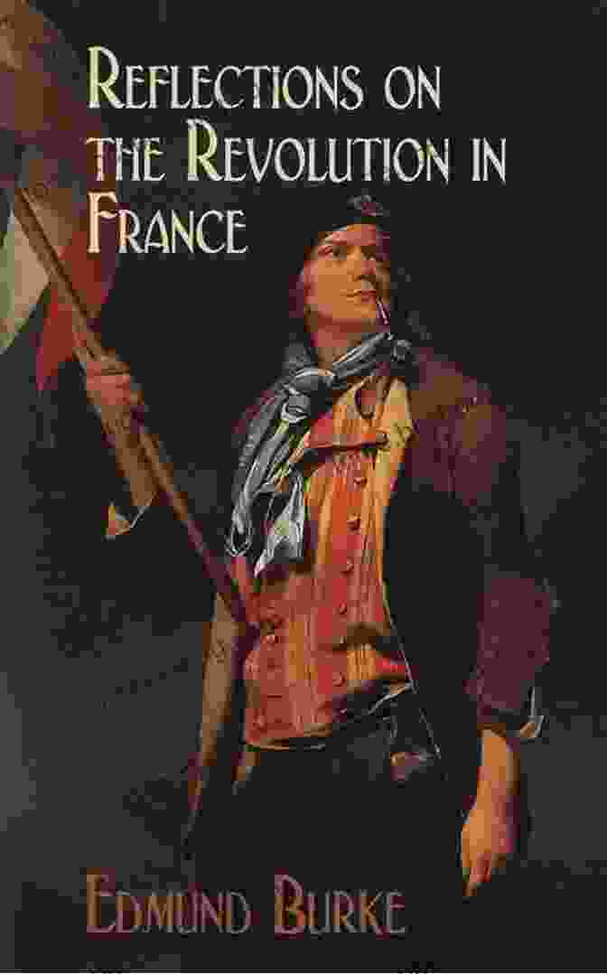 Cover Of 'Reflections On The Revolution In France' By Edmund Burke Reflections On The Revolution In France
