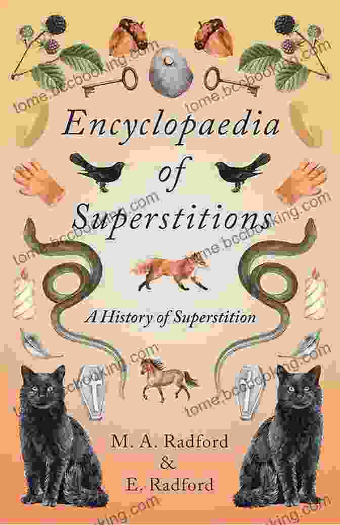 Cover Of The Encyclopedia Of Superstitions By Edwin Radford Encyclopedia Of Superstitions Edwin Radford