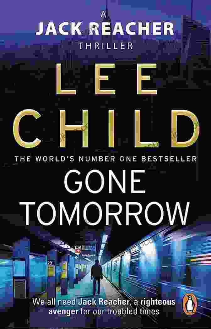 Cover Of The Novel 'Gone Tomorrow' Featuring Jack Reacher Walking Away From An Explosion Gone Tomorrow: A Jack Reacher Novel