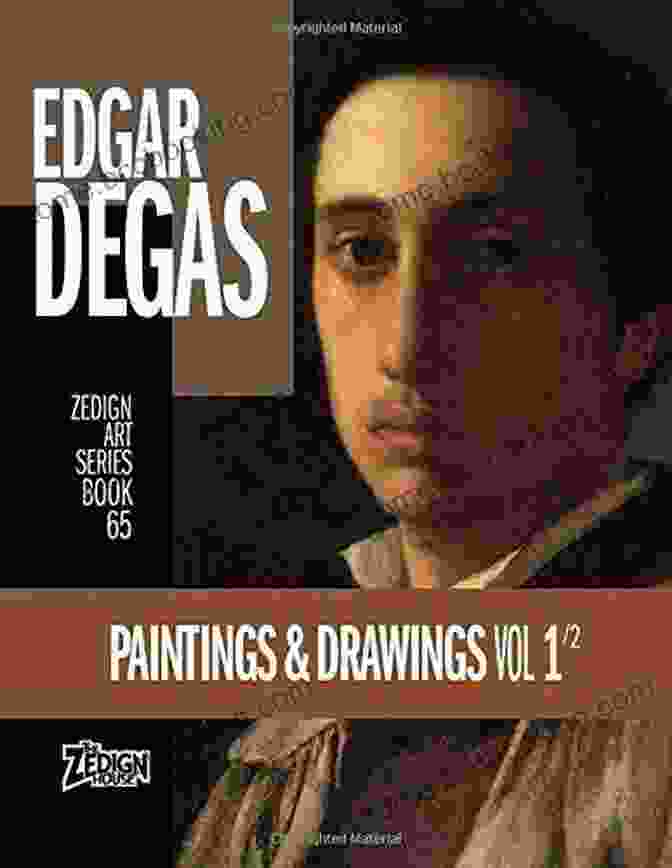 Edgar Degas Paintings And Drawings Volume Zedign Art Series Cover Edgar Degas Paintings Drawings Vol 1 (Zedign Art Series)