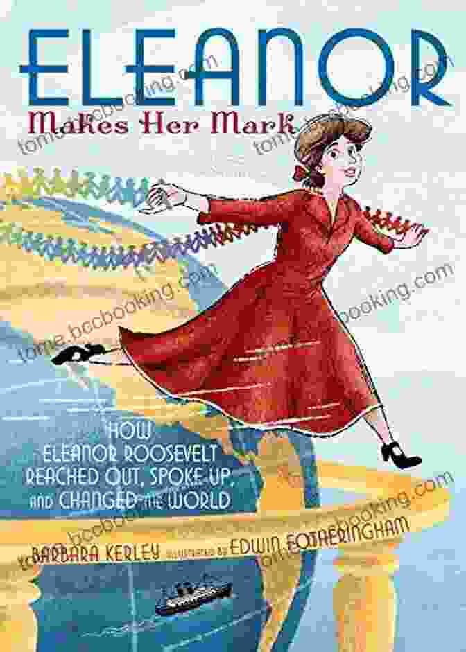 Eleanor Makes Her Mark Book Cover Eleanor Makes Her Mark Edwin Fotheringham