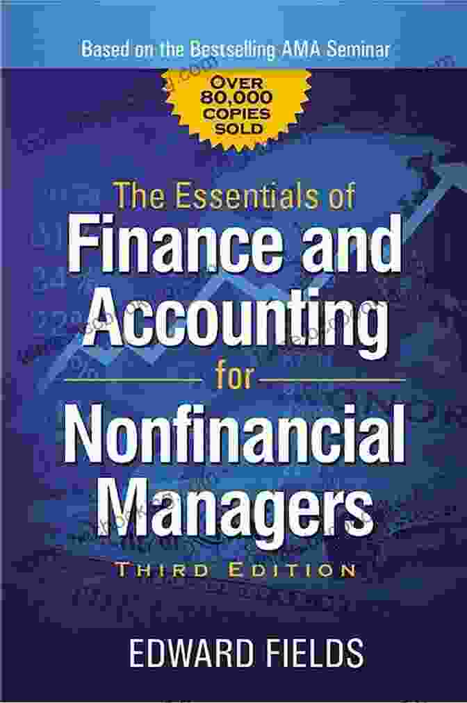 Financial Growth Strategies The Essentials Of Finance And Accounting For Nonfinancial Managers