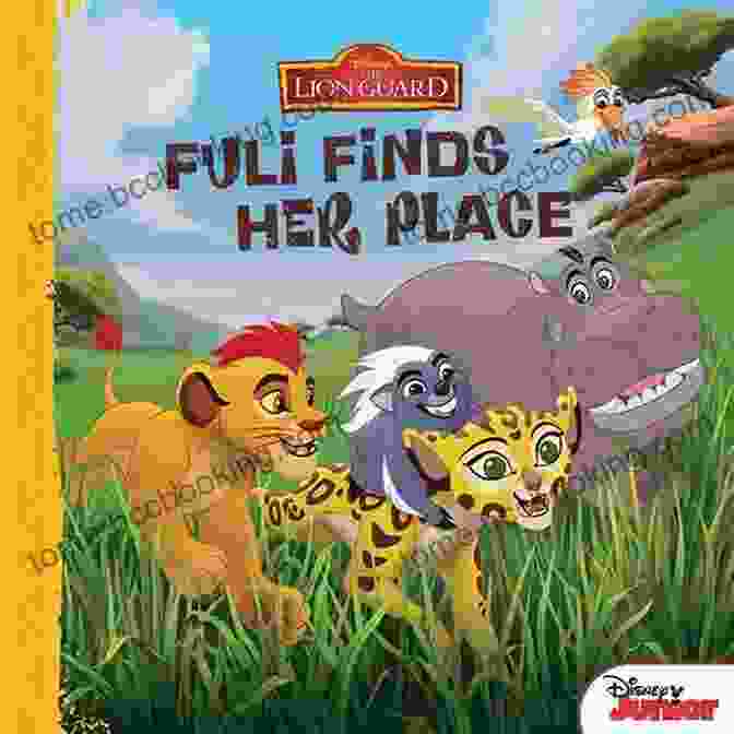 Fuli Finds Her Place Disney Storybook Ebook The Lion Guard: Fuli Finds Her Place (Disney Storybook (eBook))