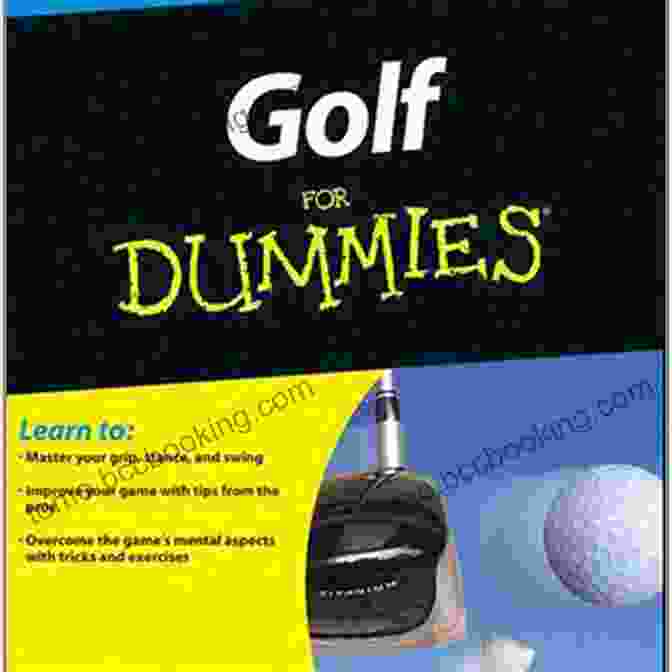 Golf For Dummies Book Cover Featuring A Golfer Swinging On A Green Course Golf For Dummies E Lockhart