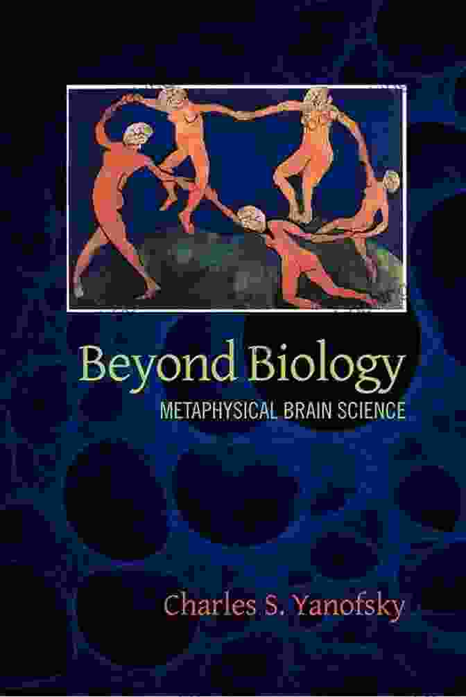 Image Depicting The Intersection Between Biological Science And Metaphysics Aristotle S Revenge: The Metaphysical Foundations Of Physical And Biological Science