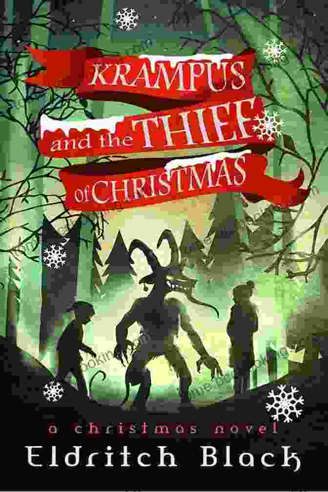 Krampus And The Thief Of Christmas Book Cover Krampus And The Thief Of Christmas: A Christmas Novel