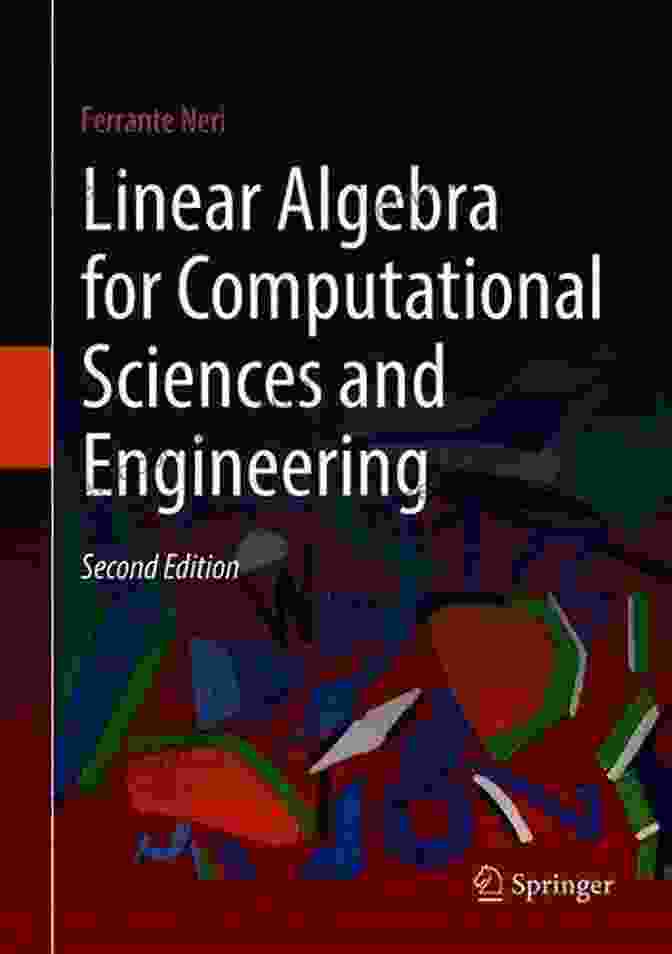 Linear Algebra In Science And Engineering Linear Algebra (Cambridge Mathematical Textbooks)