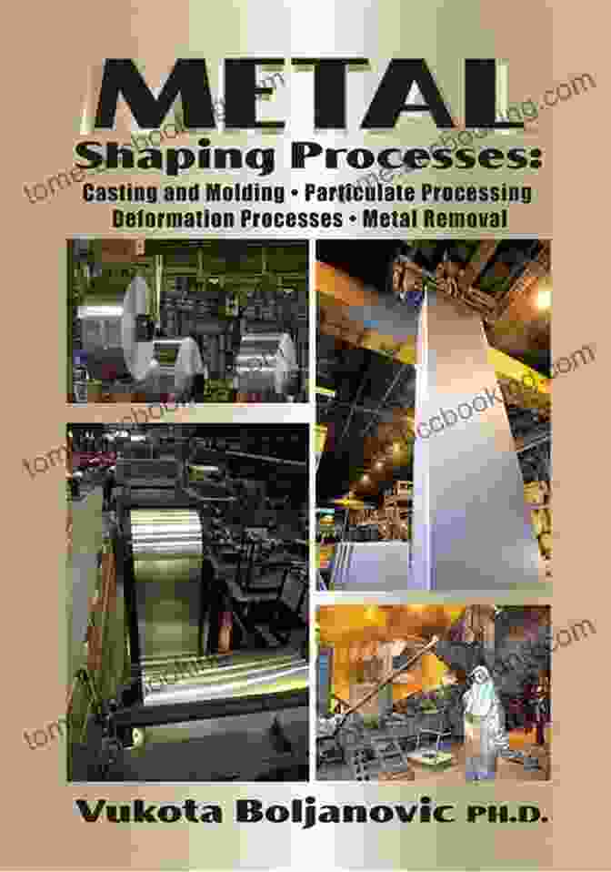 Metal Shaping Processes Vukota Boljanovic, Book Cover Metal Shaping Processes Vukota Boljanovic