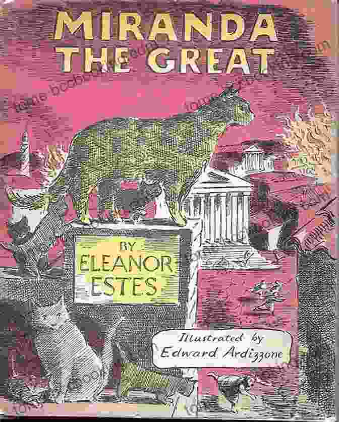 Miranda The Great Book Cover Depicting Miranda With Her Dog, Tucker, In A Scene From The Story Miranda The Great Eleanor Estes