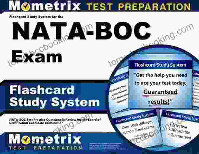 NATA BOC Test Practice Questions Review Guide Flashcard Study System For The NATA BOC Exam: NATA BOC Test Practice Questions Review For The Board Of Certification Candidate Examination