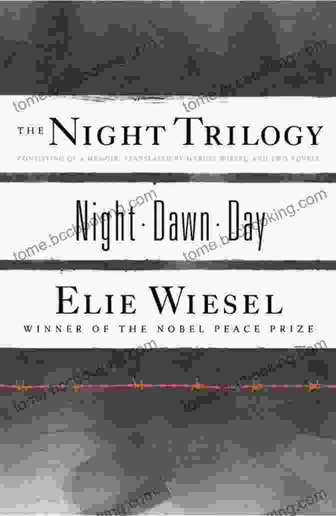 Night Night Trilogy Elie Wiesel Night (Night Trilogy) Elie Wiesel