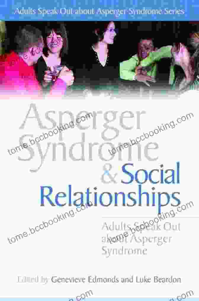 Nurturing Relationships In Asperger Syndrome The Essential Guide To Asperger S Syndrome: A Parent S Complete Source Of Information And Advice On Raising A Child With Asperger S
