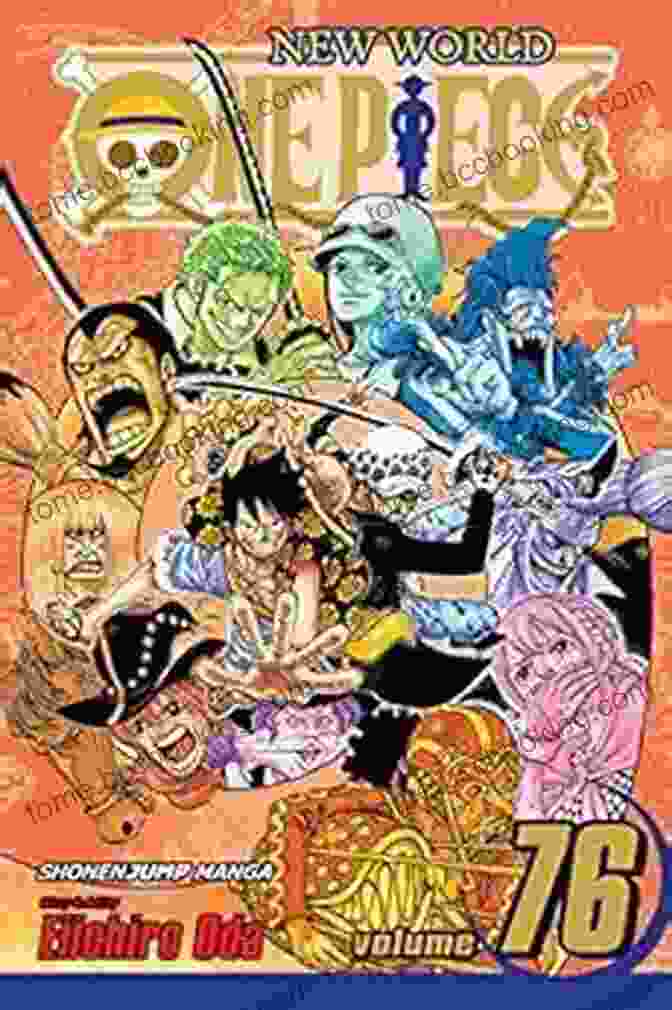 One Piece Vol 76: Just Keep Going