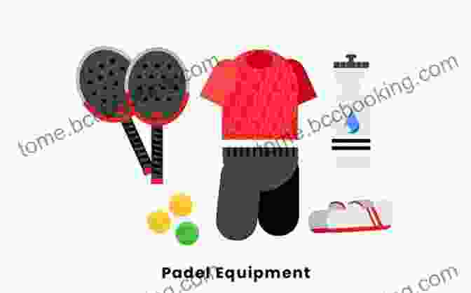 Padel Equipment And Gear Recommendations PADEL FOR BEGINNNERS: Everything You Need To Know About Padel And How To Play