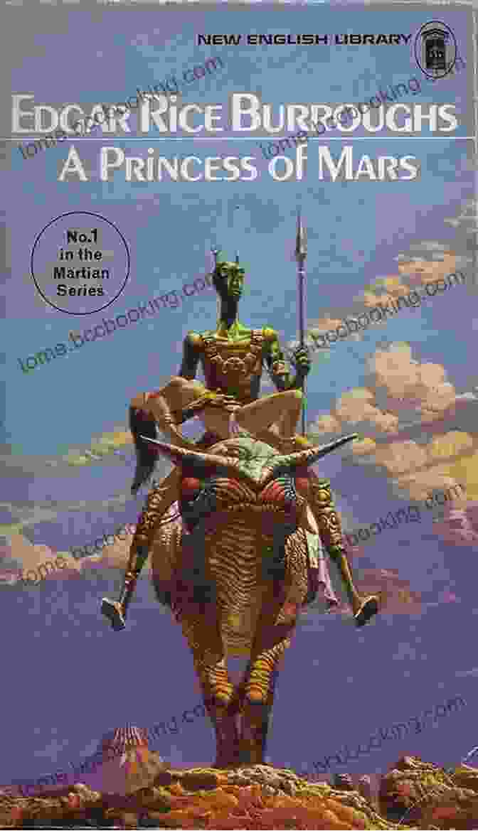 Princess Of Mars Book Cover The Barsoom Collected (Illustrated): A Princess Of Mars Gods Of Mars Warlord Of Mars Thuvia Maid Of Mars Chessmen Of Mars Master Mind Of Mars Fighting Man Of Mars