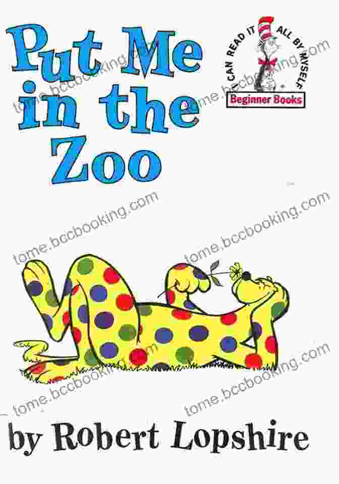 Put Me In The Zoo Book Cover Put Me In The Zoo (Beginner Books(R))