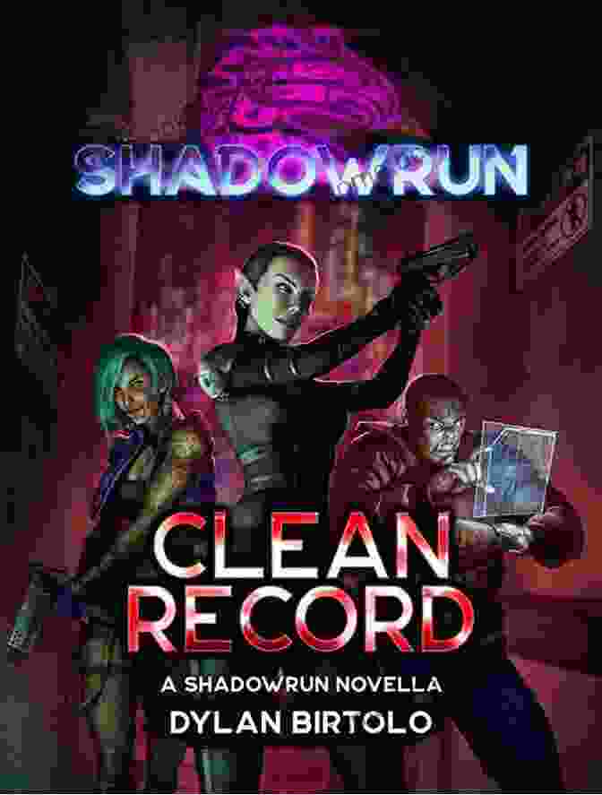Shadowrun: Clean Record Book Cover Shadowrun: Clean Record: (A Shadowrun Novella)
