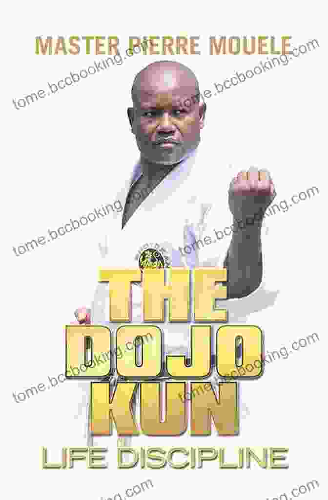 The Dojo Kun Life Discipline Book Cover The Dojo Kun: Life Discipline