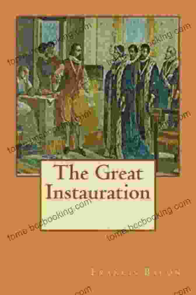 The Great Instauration By Heinrich Bullinger The Great Instauration E W Bullinger