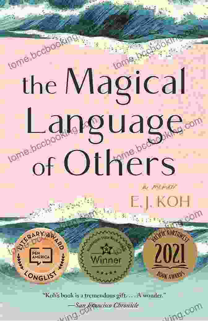 The Magical Language Of Others Book Cover The Magical Language Of Others: A Memoir