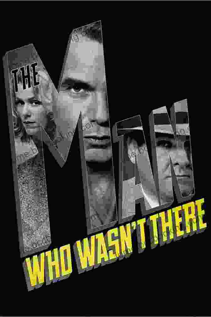 The Man Who Wasn't There Coen Brothers Virgin Film (Virgin Film Series)
