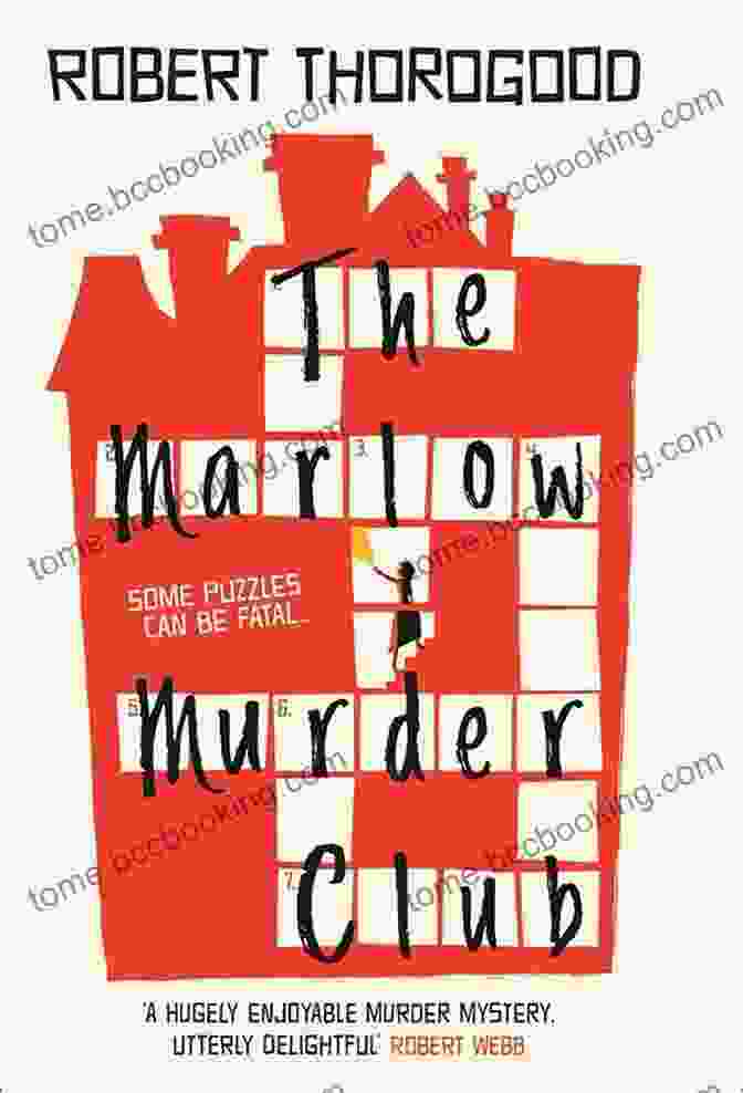 The Marlow Murder Club Novel The Marlow Murder Club: A Novel