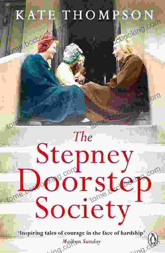 The Stepney Doorstep Society Book Cover The Stepney Doorstep Society: The Remarkable True Story Of The Women Who Ruled The East End Through War And Peace (Ladybird Readers)