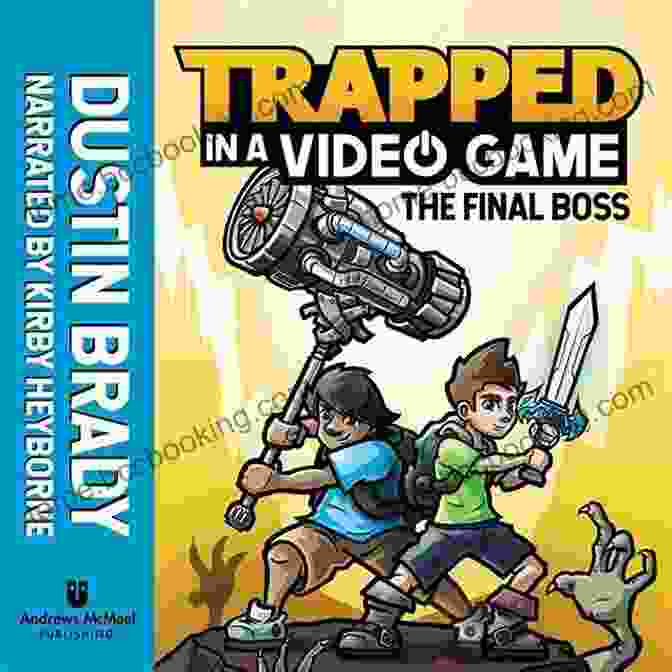 Trapped In Video Game: The Complete Book Cover Featuring A Group Of Gamers Trapped Inside A Virtual World Trapped In A Video Game: The Complete