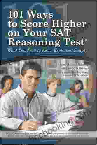 101 Ways To Score Higher On Your SAT Reasoning Test: What You Need To Know Explained Simply