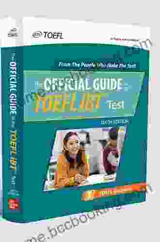 Official Guide To The TOEFL IBT Test Sixth Edition (Official Guide To The TOEFL Test)
