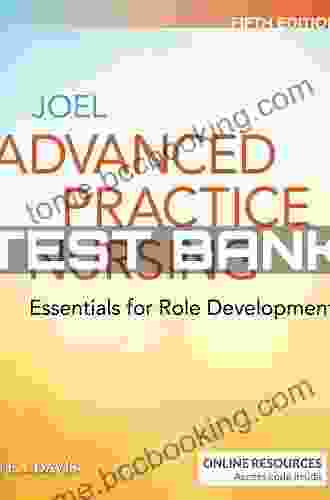 Advanced Practice Nursing: Essentials For Role Development 5e