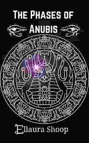 The Phases Of Anubis (Phases Of The Gods 1)