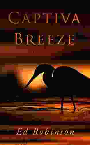 Captiva Breeze: A Bluewater Breeze Novel (Meade Breeze Adventure 19)