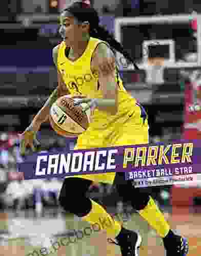 Candace Parker: Basketball Star (Stars Of Sports)