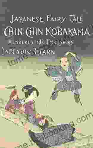 Chin Chin Kobakama (Japanese Fairy Tale Lafcadio Hearn 4)