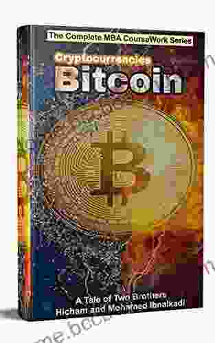 Cryptocurrencies: Bitcoin (801 Non Fiction 8) Hicham And Mohamed Ibnalkadi