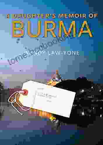 A Daughter S Memoir Of Burma