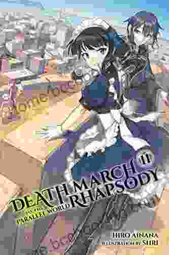 Death March To The Parallel World Rhapsody Vol 11 (light Novel)