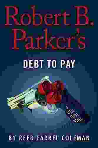 Robert B Parker S Debt To Pay (A Jesse Stone Novel 15)