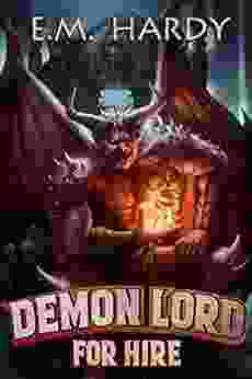 Demon Lord For Hire: A Progression Fantasy Epic