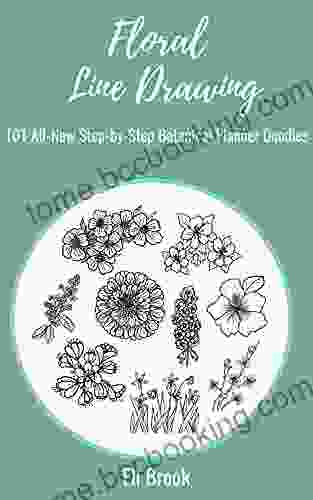Floral Line Drawing: 101 All New Step By Step Botanical Planner Doodles